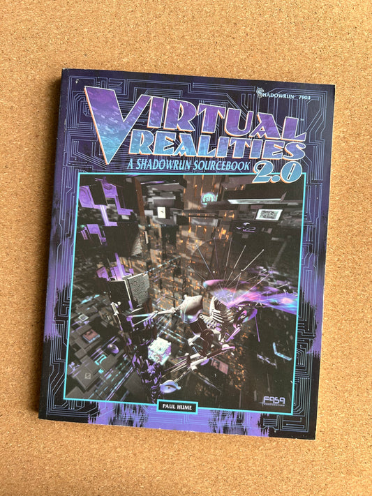 Shadowrun Second Edition - Virtual Realities 2.0 7904 - FASA Paperback (1995)
