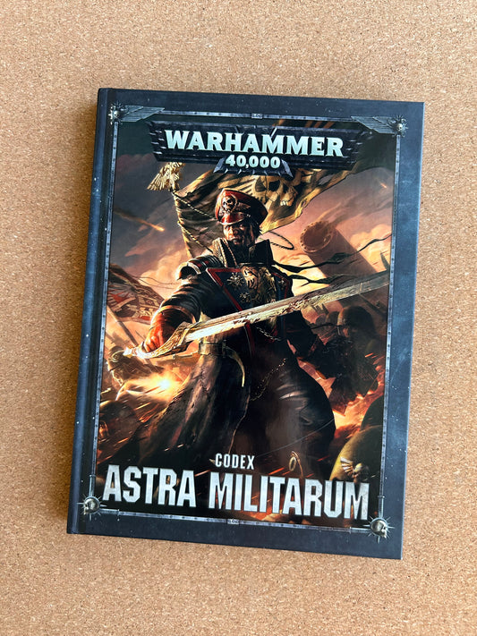 Warhammer 40K 8th Edition - Astra Militarum Codex - Games Workshop Hardcover (2017)