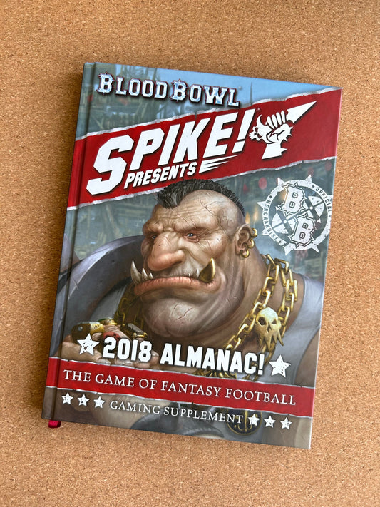 Spike! Presents Blood Bowl 2018 Almanac - Games Workshop Hardcover (2018)