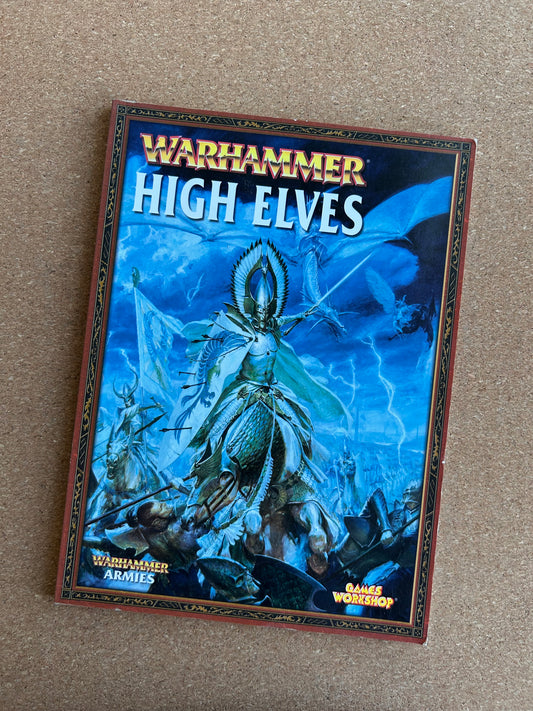Warhammer Fantasy Armies Codex - High Elves - Games Workshop Paperback (2007)