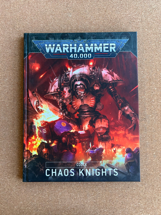 Warhammer 40K 9th Edition - Chaos Knights Codex - Hardcover (2022)