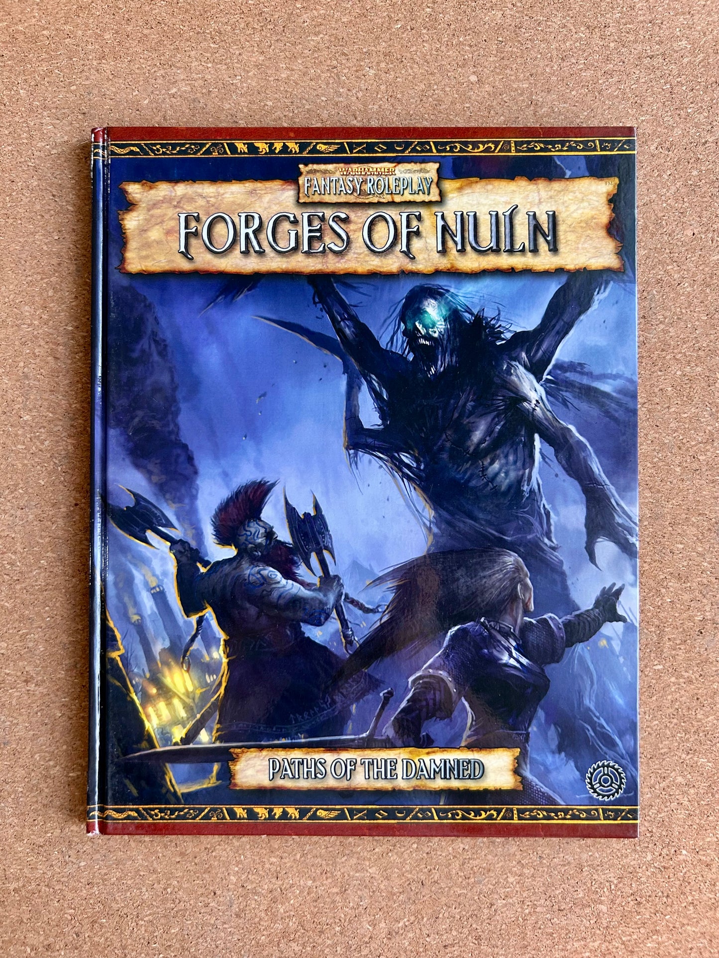Warhammer Fantasy Roleplay 2nd Ed - Paths of the Damned Forges of Nuln  - Black Library Hardcover (2006)