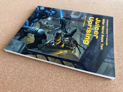 Rifts World Book Ten: Juicer Uprising - Palladium Books Paperback (1996)