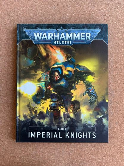Warhammer 40K 9th Edition - Imperial Knights Codex - Hardcover (2022)