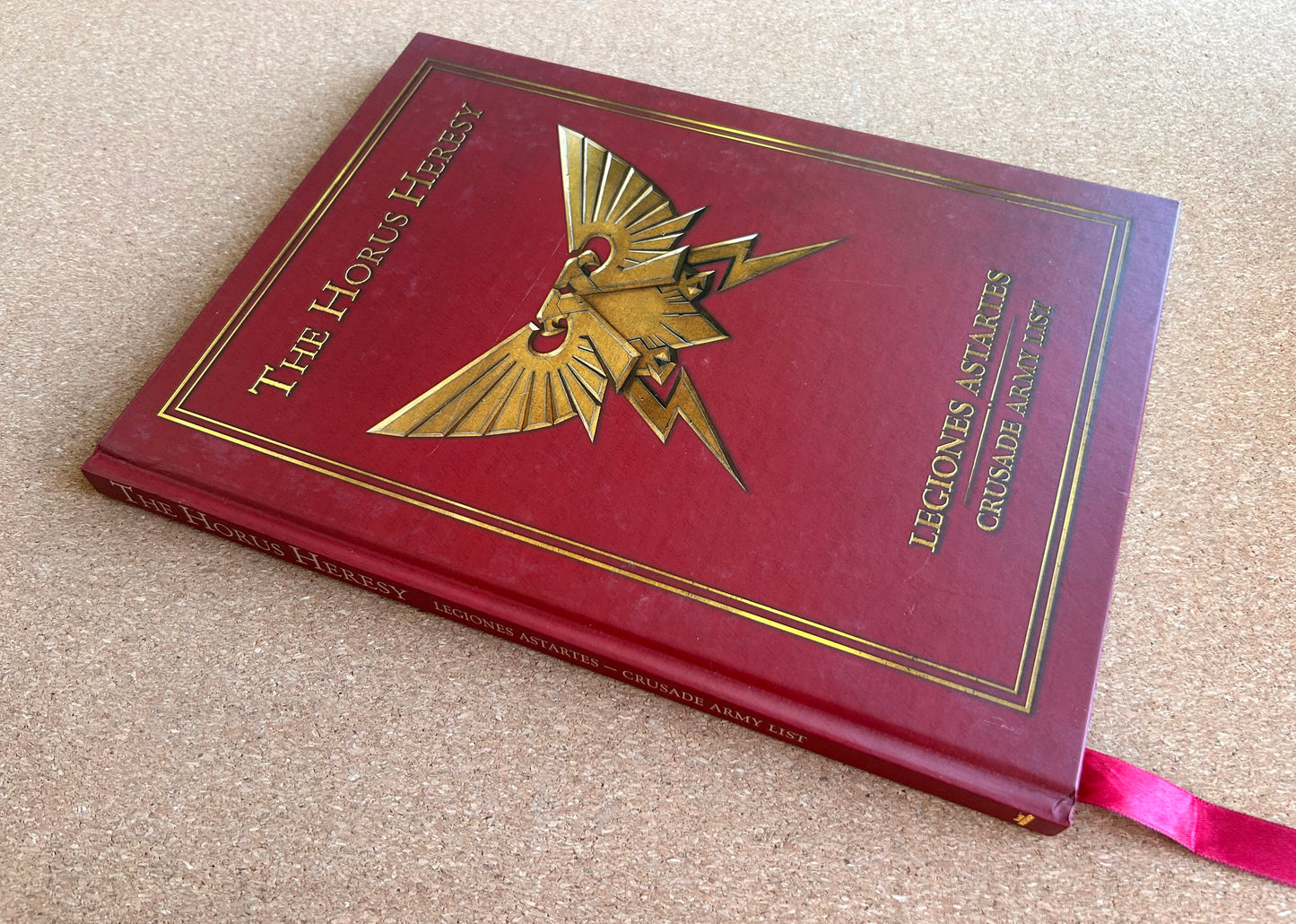 Warhammer 40K The Horus Heresy - Legiones Astartes Crusade Army List - Games Workshop Hardcover (2014)