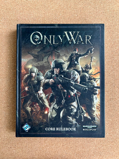 Warhammer 40K Roleplay: Only War - Core Rulebook - Hardcover (2012)