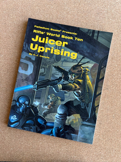 Rifts World Book Ten: Juicer Uprising - Palladium Books Paperback (1996)