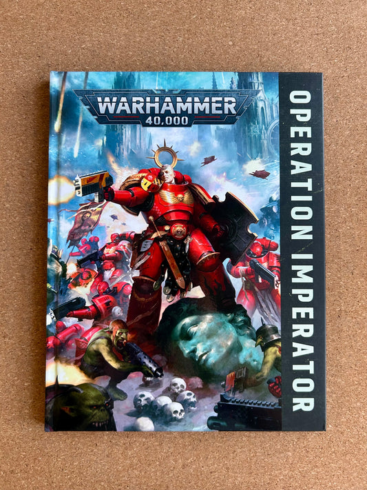 Warhammer 40K - Operation Imperator - Games Workshop Hardcover (2026)