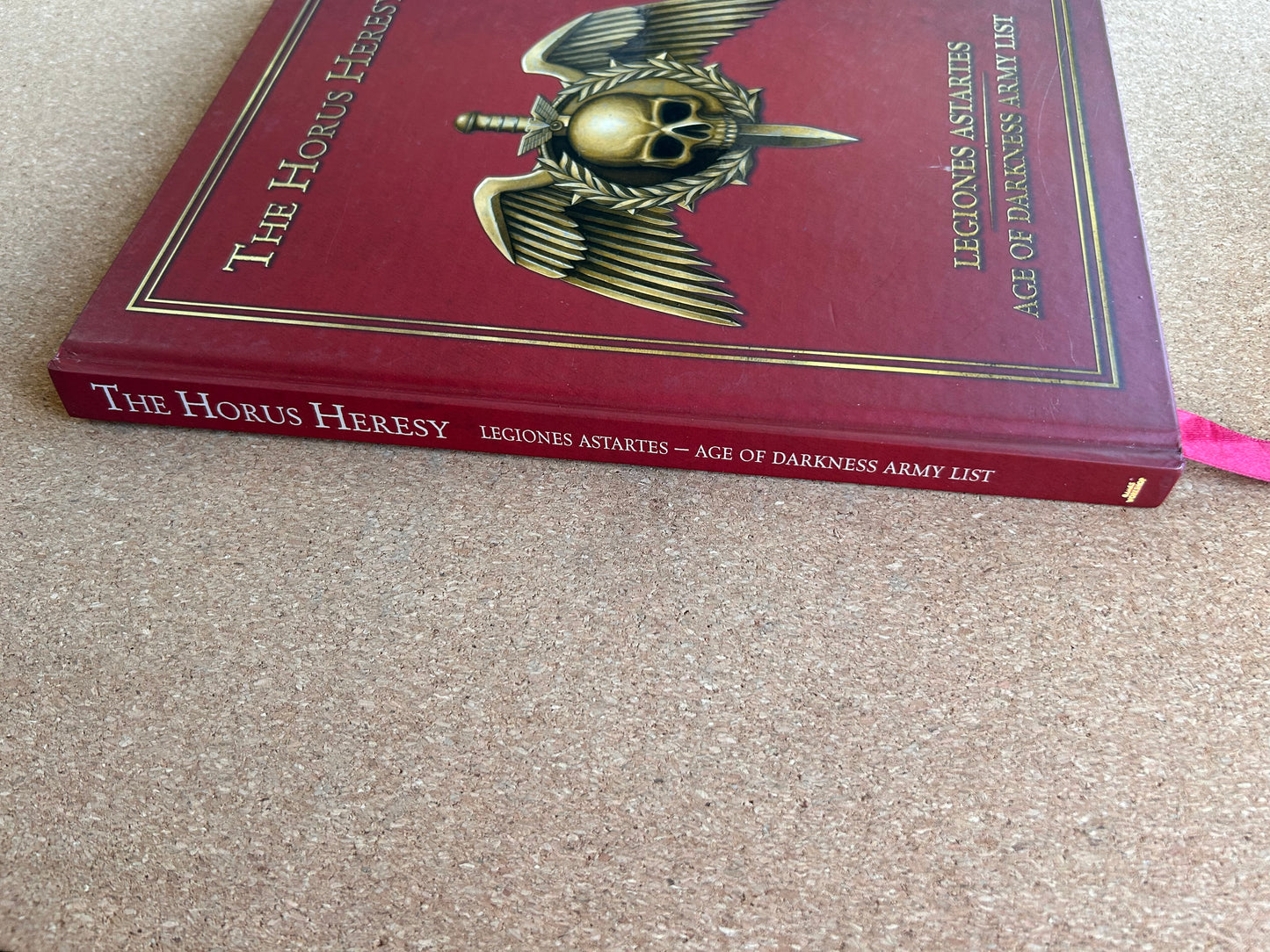 Warhammer 40K The Horus Heresy - Legiones Astartes Age of Darkness Army List - Games Workshop Hardcover (2016)