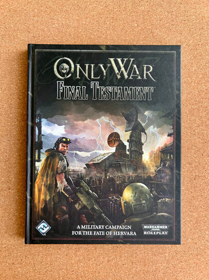 Warhammer 40K Roleplay: Only War - Final Testament - Hardcover (2012)