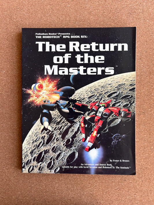 Robotech: RPG Book Six - The Return of the Masters - Palladium Paperback (1998)