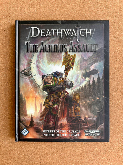 Warhammer 40K Roleplay: Deathwatch - The Achilus Assault - Hardcover (2011)