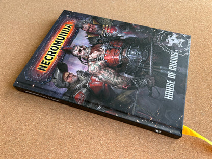 Warhammer 40K - Necromunda House of Chains - Games Workshop Hardcover (2020)